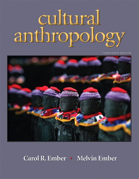 ember and ember cultural anthropology pearson