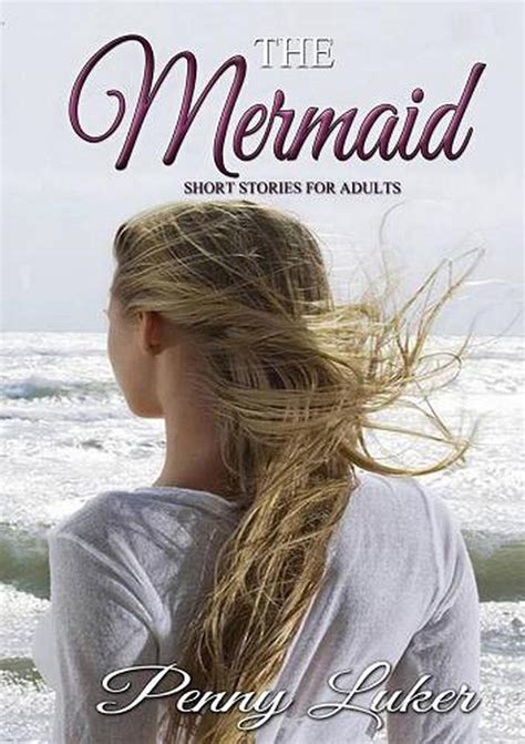 the mermaid short stories for adults by penny luker english