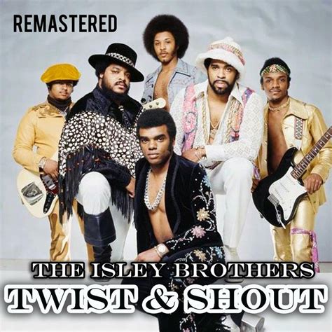 download twist and shout remastered by the isley brothers emusic