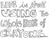 Coloring Pages Printable Quotes Life Quotesgram sketch template