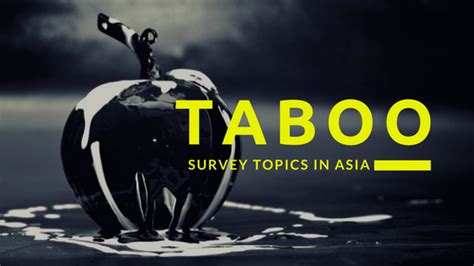 taboo survey topics in asia