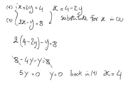 How Do You Solve The System X 2y 4 And 2x Y 8 By Substitution