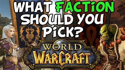 Alliance Vs Horde What Faction Should You Pick In World