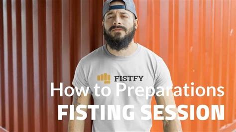 Fisting 101 Best Tips For Anal Fisting The Ultimate Fisting Guide