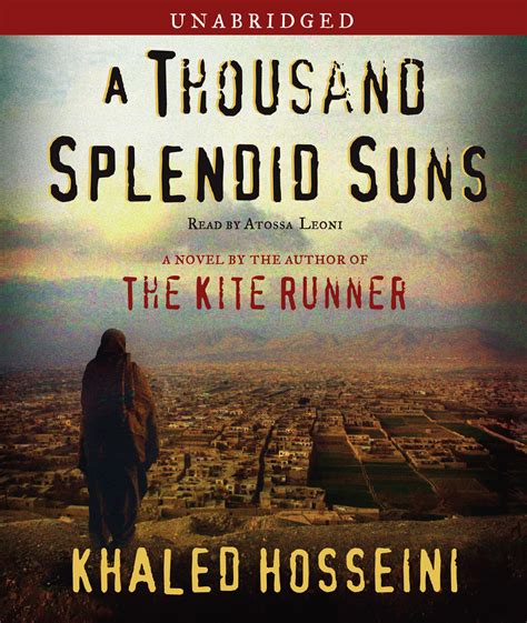 thousand splendid suns audiobook  khaled hosseini atossa leoni