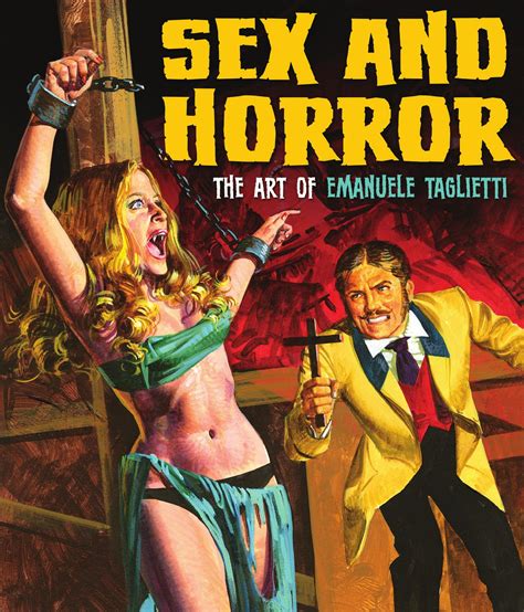 Sex And Horror The Art Of Emanuele Taglietti By Korero