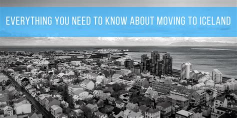 how to move to iceland the complete guide to moving to