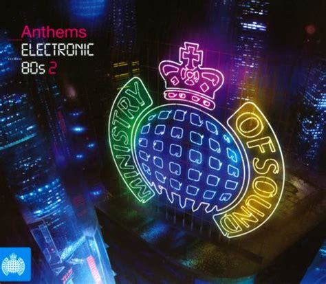 Anthems Electronic 80s Vol 2 Various Artists Songs