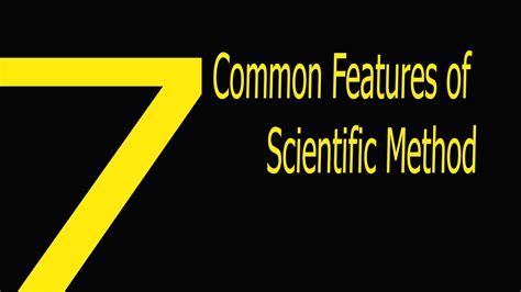 common features  scientific method youtube