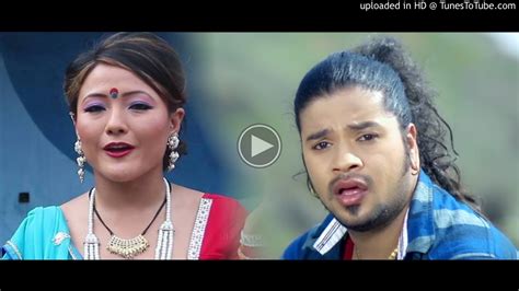 New Nepali Lok Dohori Geet 2018 2074 By Puskal Sharma And Bishnu Majhi