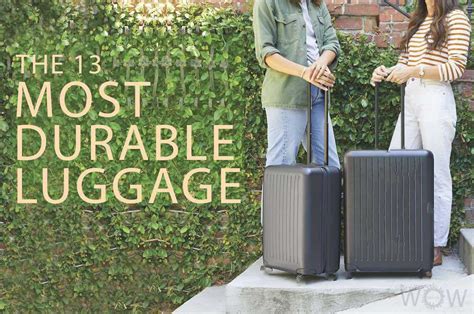 durable luggage  wow travel