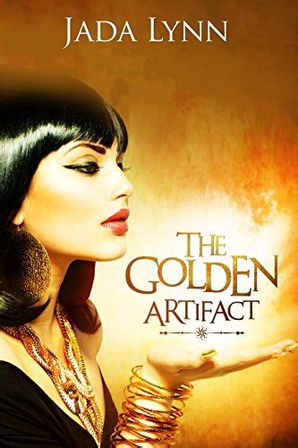 The Golden Artifact A Kinky Lesbian Mind Control Erotic Novella By