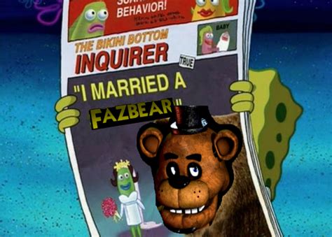 Squidward I Married A Fazbear Freddy Fazbear Know