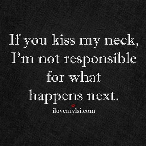 kiss my neck i love my lsi