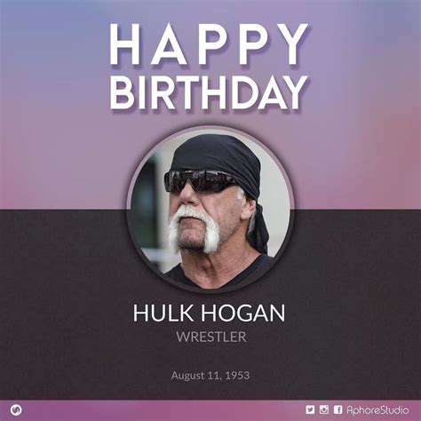 Hulk Hogan S Birthday Celebration Happybday To