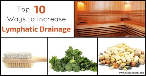 top 10 ways to increase lymphatic drainage real food rn