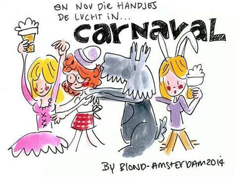 carnaval amsterdam quotes amsterdam images blond amsterdam amsterdam netherlands drawing