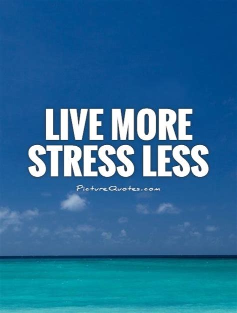 63 Top Stress Quotes And Sayings