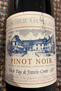 Image result for Vignoble Guillaume Pinot Noir Vin Pays Franche Comté. Size: 124 x 185. Source: www.cellartracker.com