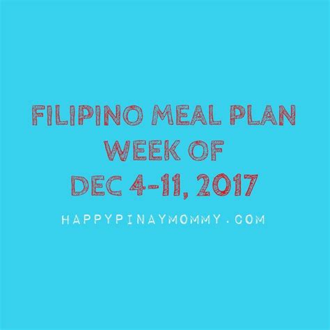 filipino weekly meal plan  december