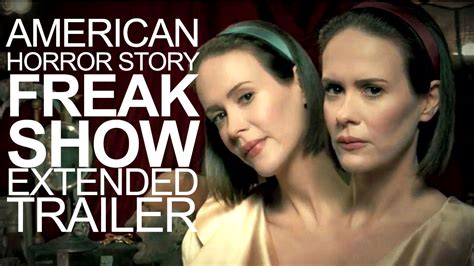 American Horror Story Freak Show Extended Trailer Leak