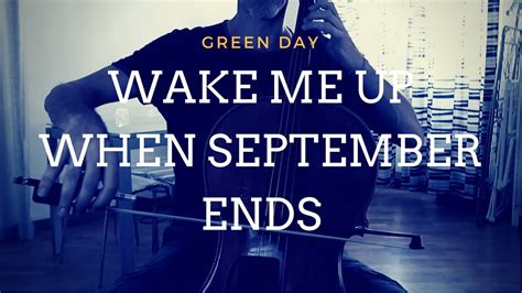 Green Day Wake Me Up When September Ends For Cello And