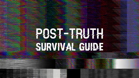 Post Truth Survival Guide Integral Life