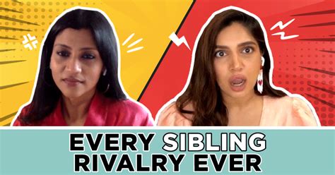 Every Sibling Rivalry Ever Bhumi Pednekar And Konkona Sen Sharma