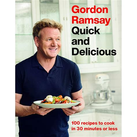 gordon ramsay quick  delicious  recipes  cook   minutes