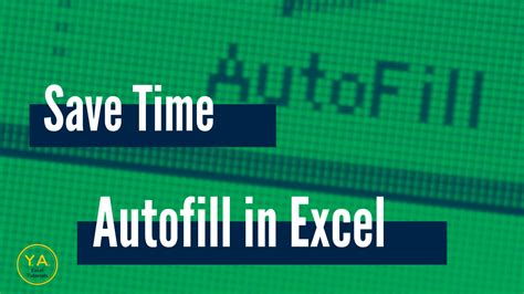 autofill  excel step  step instructions