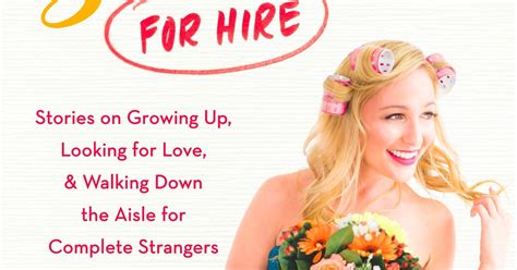 Always A Bridesmaid For Hire By Jen Glantz Popsugar Love And Sex