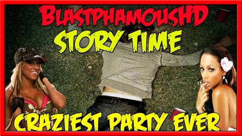 Bhd Storytime 8 Craziest Party Ive Ever Been To O O W
