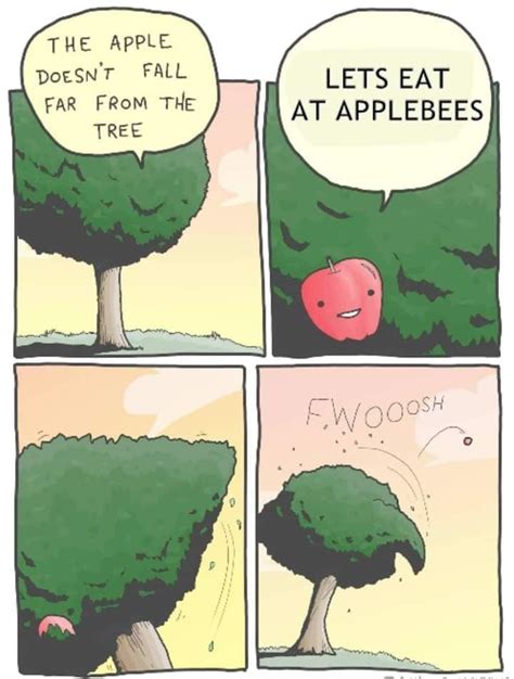 applebees memes  apple doesnt fall    tree lets eat  applebees fwooosh  comics