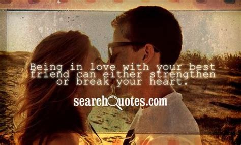 Best Friend Quotes About Being In Love With Quotesgram