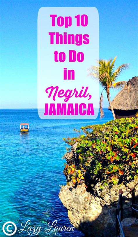 10 Awesome Things To Do In Negril Jamaica Negril Jamaica