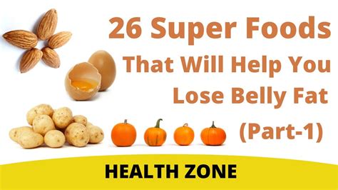 Lose Weight How To Lose Belly Fat Fast 26 Super Foods