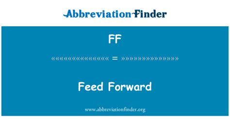 definicao de ff feed  feed