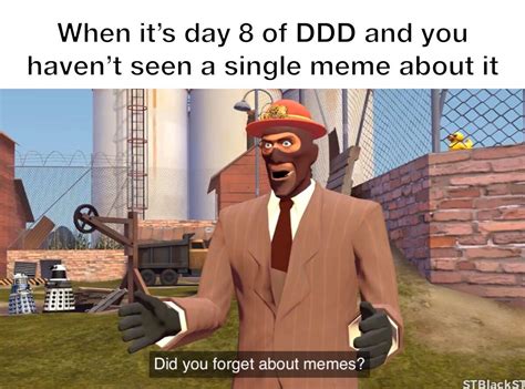 where tf are all the memes r tf2