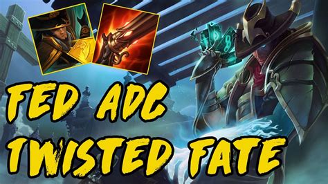 super fed ad twisted fate  crits twisted fate build guide youtube