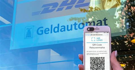 dhl mobile retoure mit qr code jetzt bei shipcloud