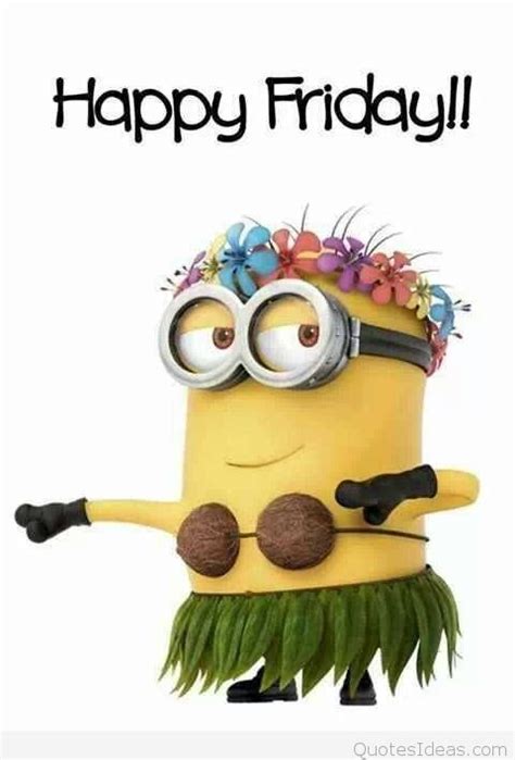 Weekend Minions Funny Quotes Quotesgram