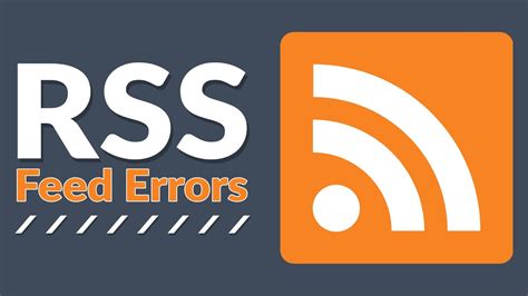 fix rss feed errors  wordpress youtube