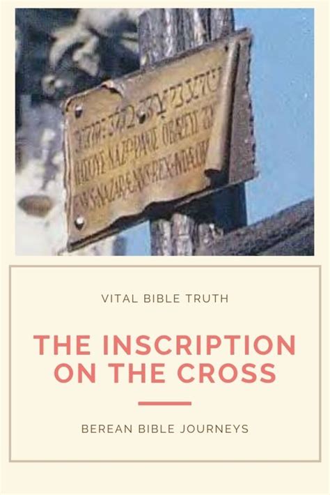 inscription   cross berean bible journeys