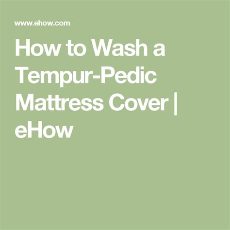 wash  tempur pedic mattress cover ehow tempurpedic mattress