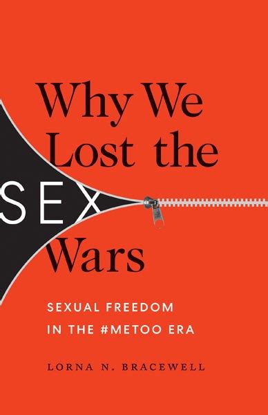 Why We Lost The Sex Wars — University Of Minnesota Press