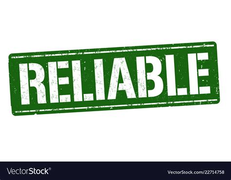 reliable sign  stamp royalty  vector image