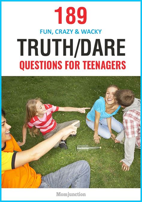 180 funny truth or dare questions for teens funny truth