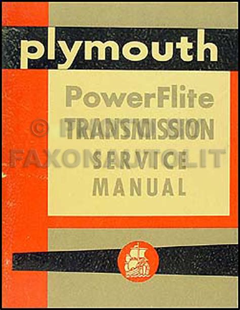 plymouth powerflite automatic transmission shop manual original