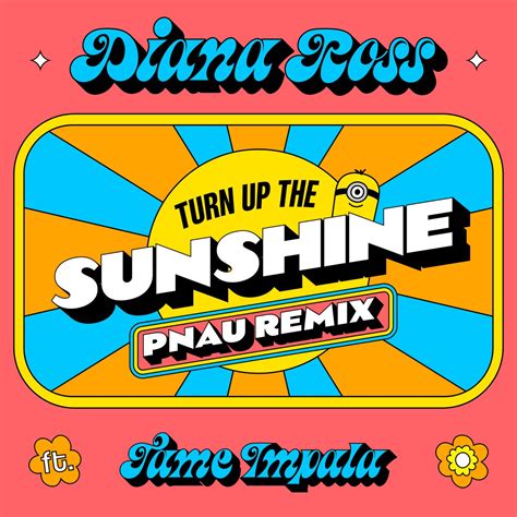 ‎turn up the sunshine pnau remix [from minions the rise of gru