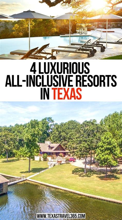 luxurious  inclusive resorts  texas   cool places